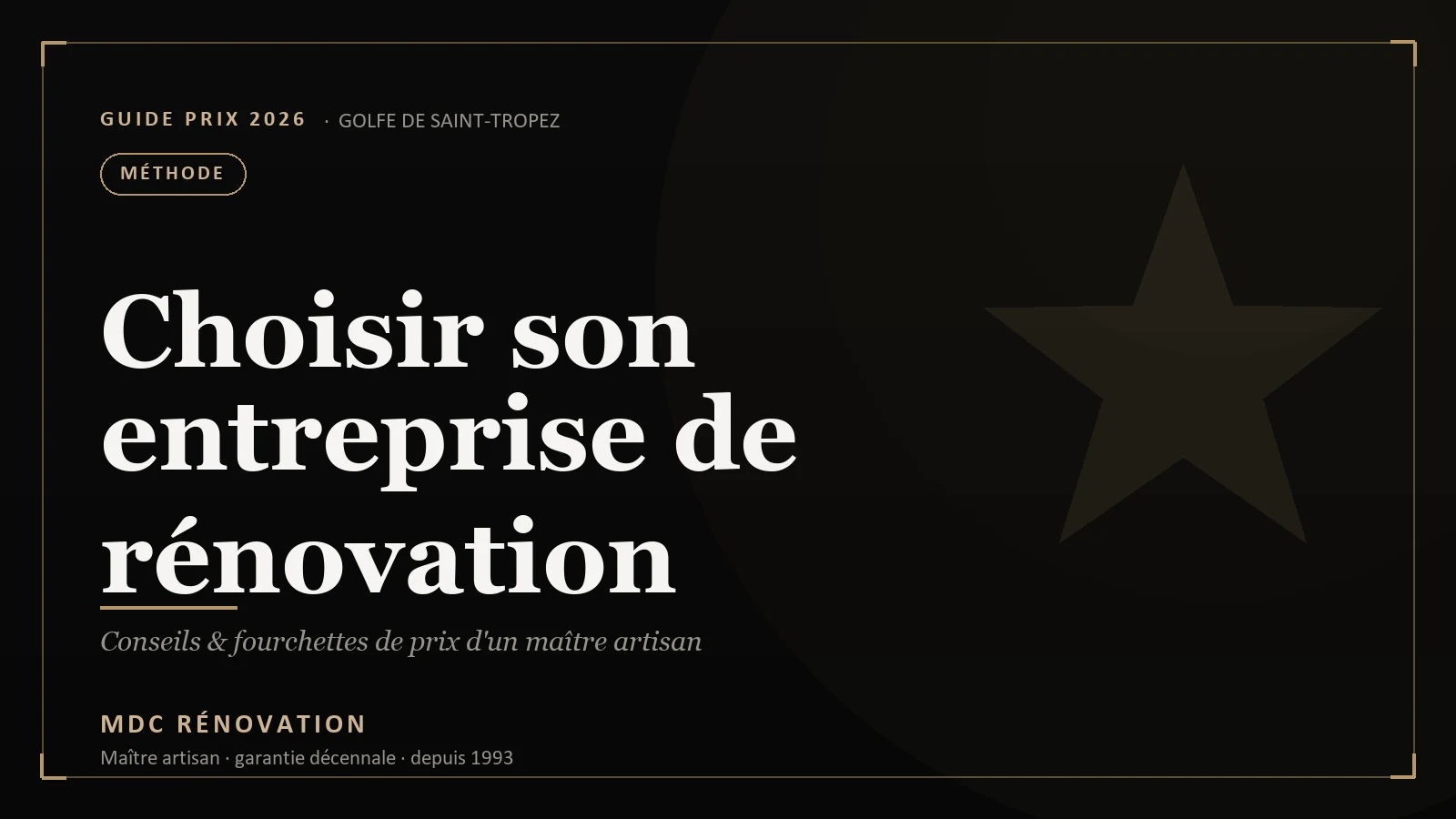 Comparatif des entreprises de rénovation à Saint-Tropez