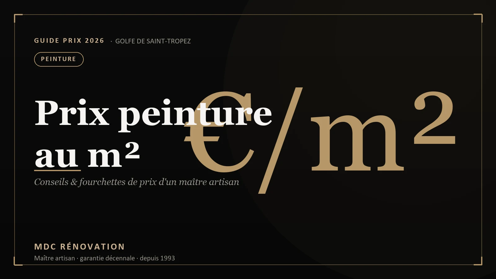 Prix de la peinture au m² à Saint-Tropez