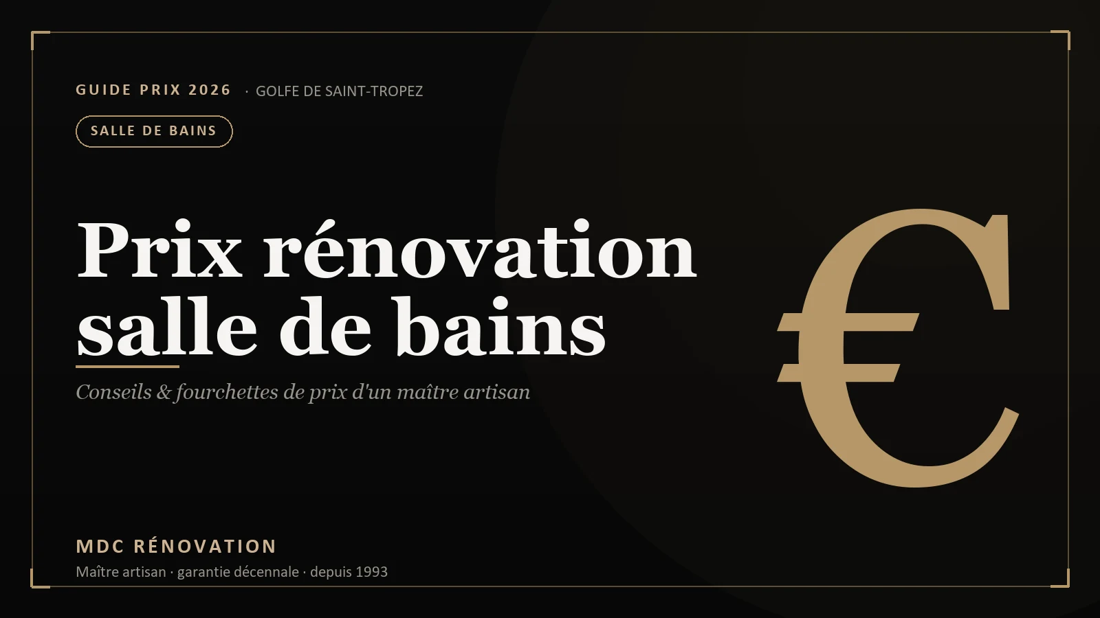 Prix d'une rénovation de salle de bains à Saint-Tropez